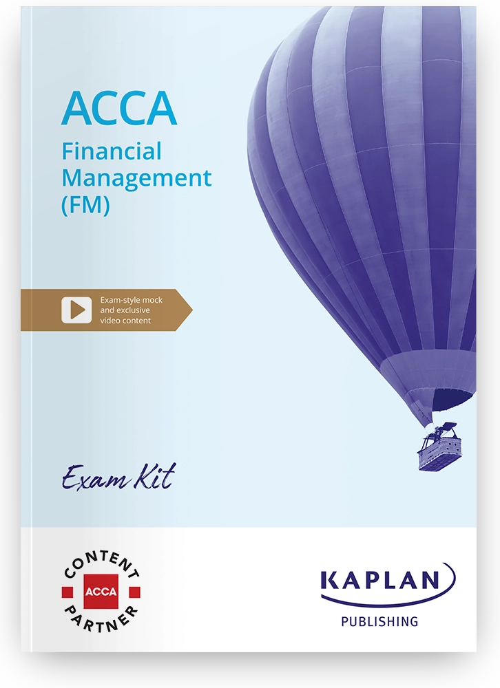 Exam Kit For ACCA Financial Management FM Kaplan Publishing