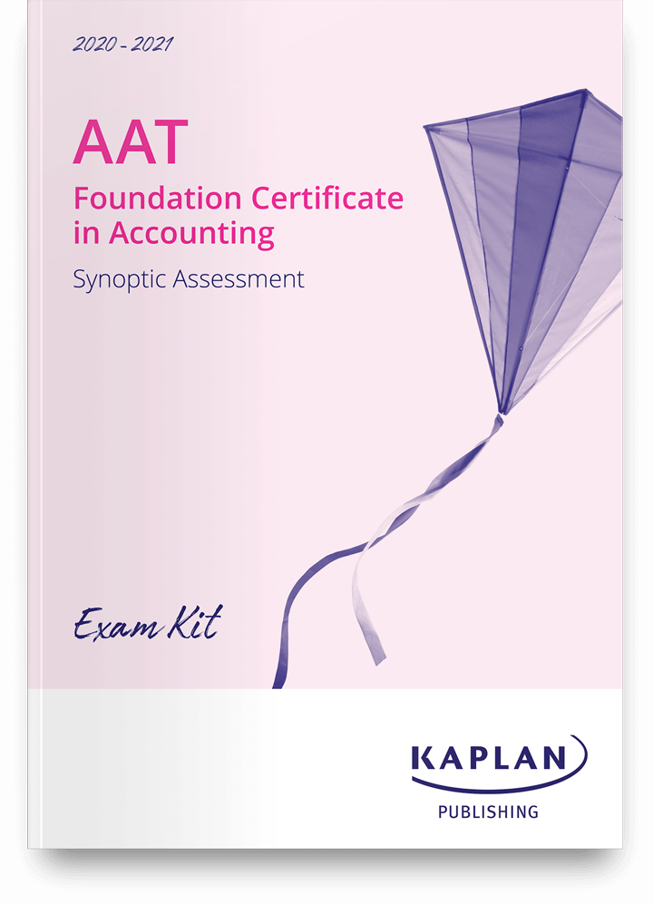 Exam Kit For Aat Foundation Synoptic Test Assessment Kaplan Publishing