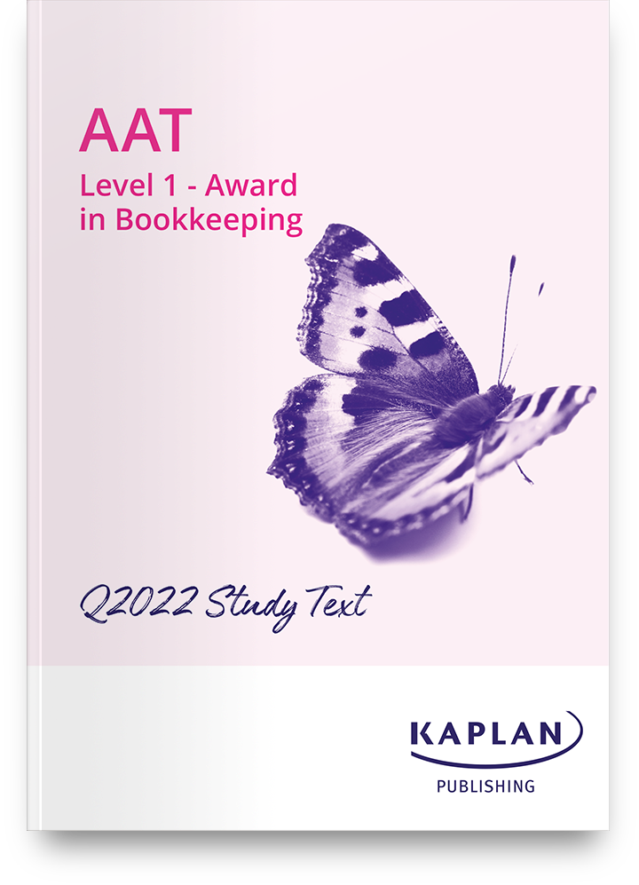 AAT Level 1 Award in Bookkeeping Study Text
