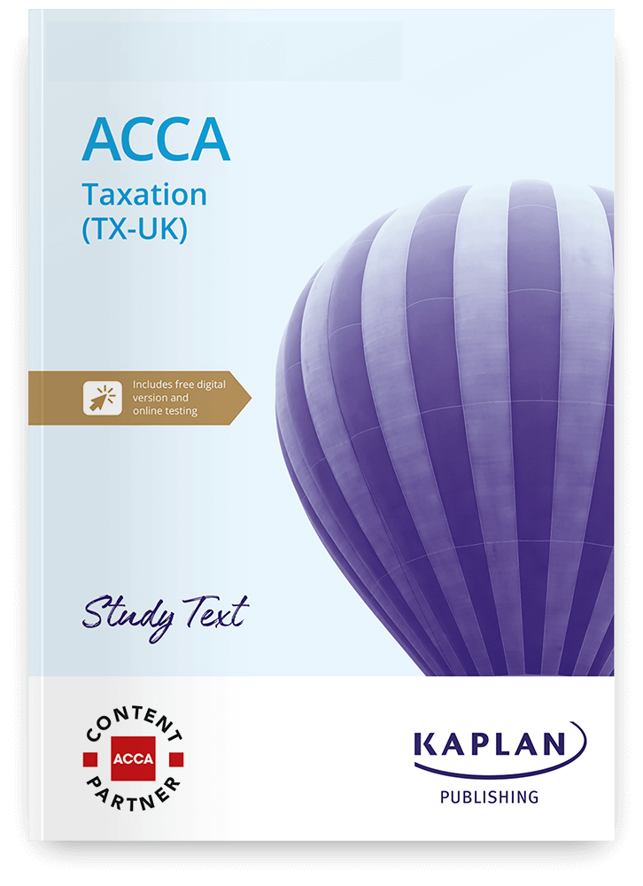 Study Text for ACCA Taxation TX | Kaplan Publishing