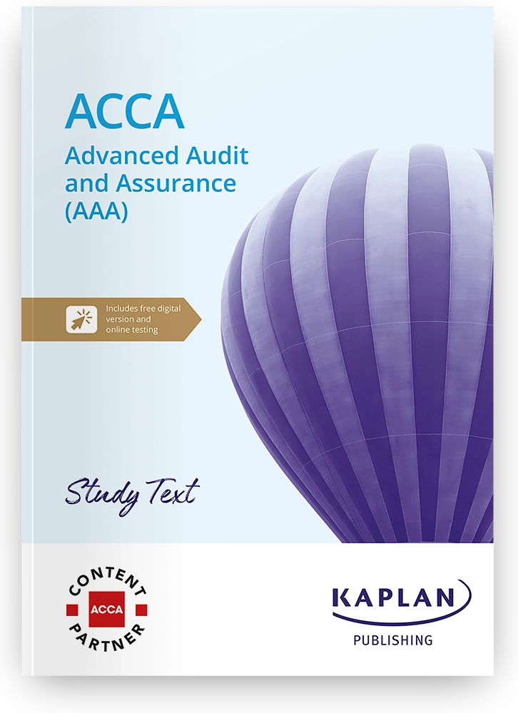 Study Text for ACCA Advanced Audit and Assurance AAA | Kaplan