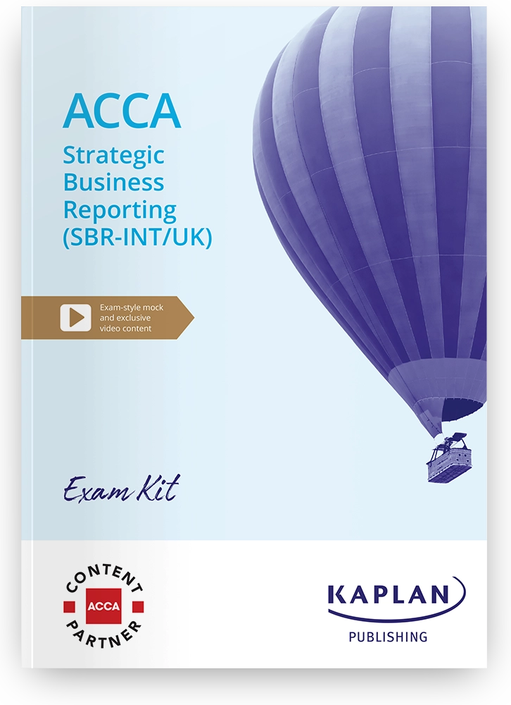 An image of the book for ACCA - Strategic Business Reporting (SBR-INT/UK) - Exam Kit