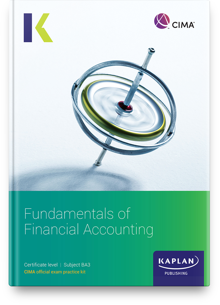 An image of CIMA Fundamentals of Financial Accounting (BA3) Exam Kit