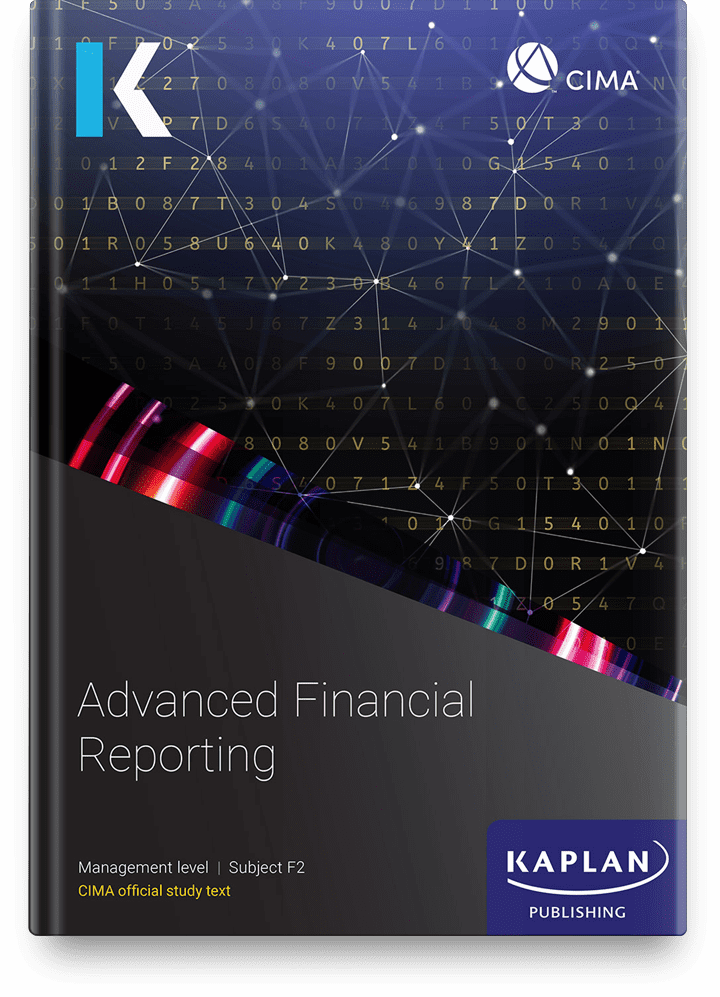 An image of the book for CIMA Professional Management Advanced Financial Reporting (F2) Study Text