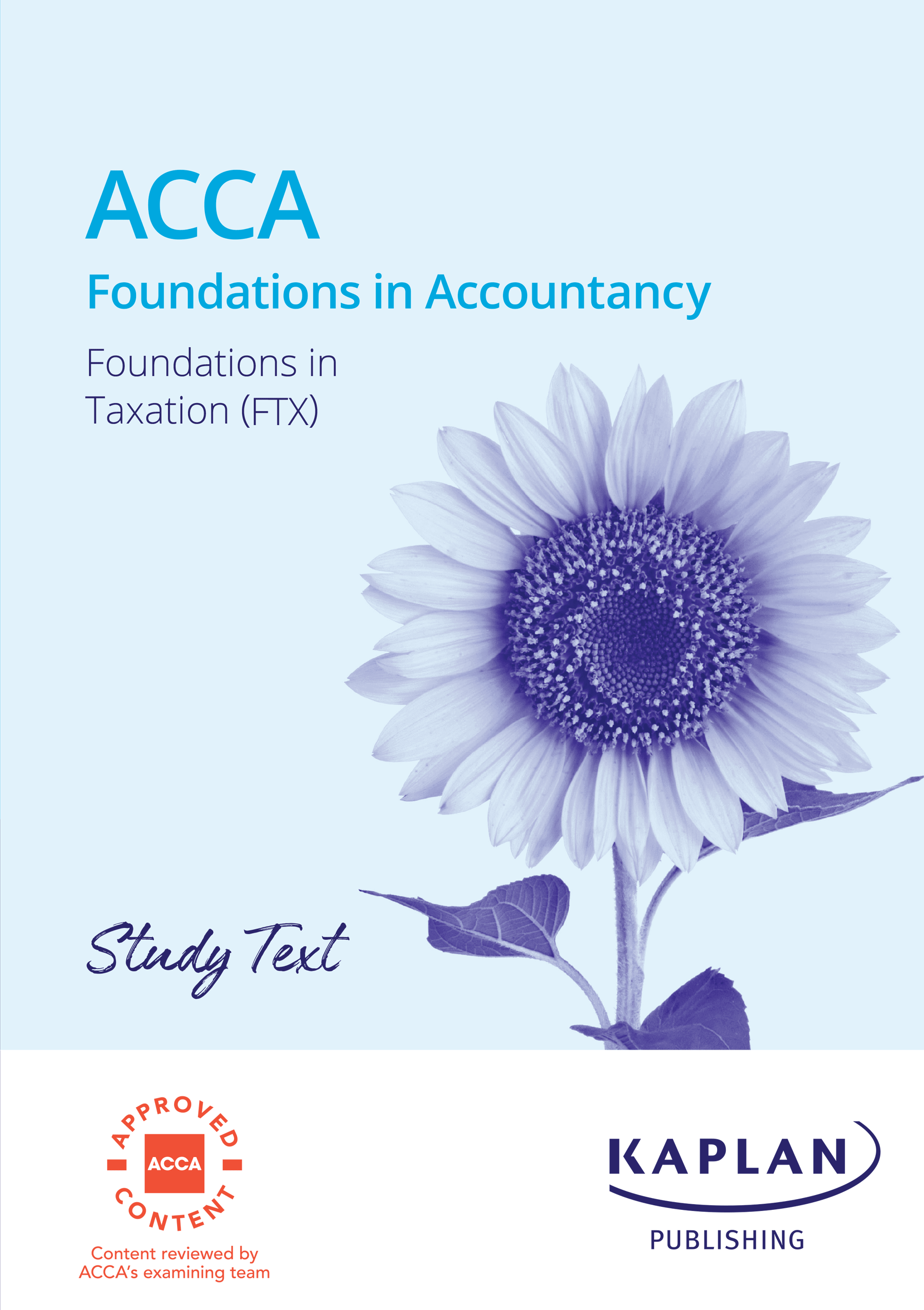 An image of the book for ACCA Foundations in Taxation (FTX) - Study Text